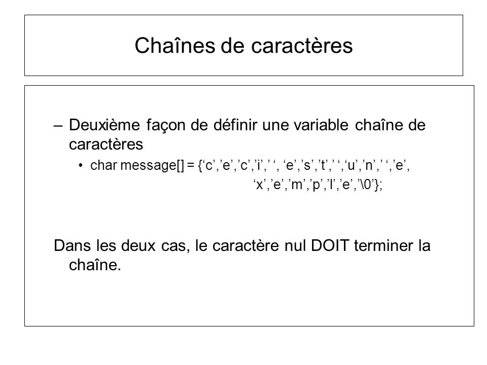 Sixi me cours Les cha nes de caract res et le passage de